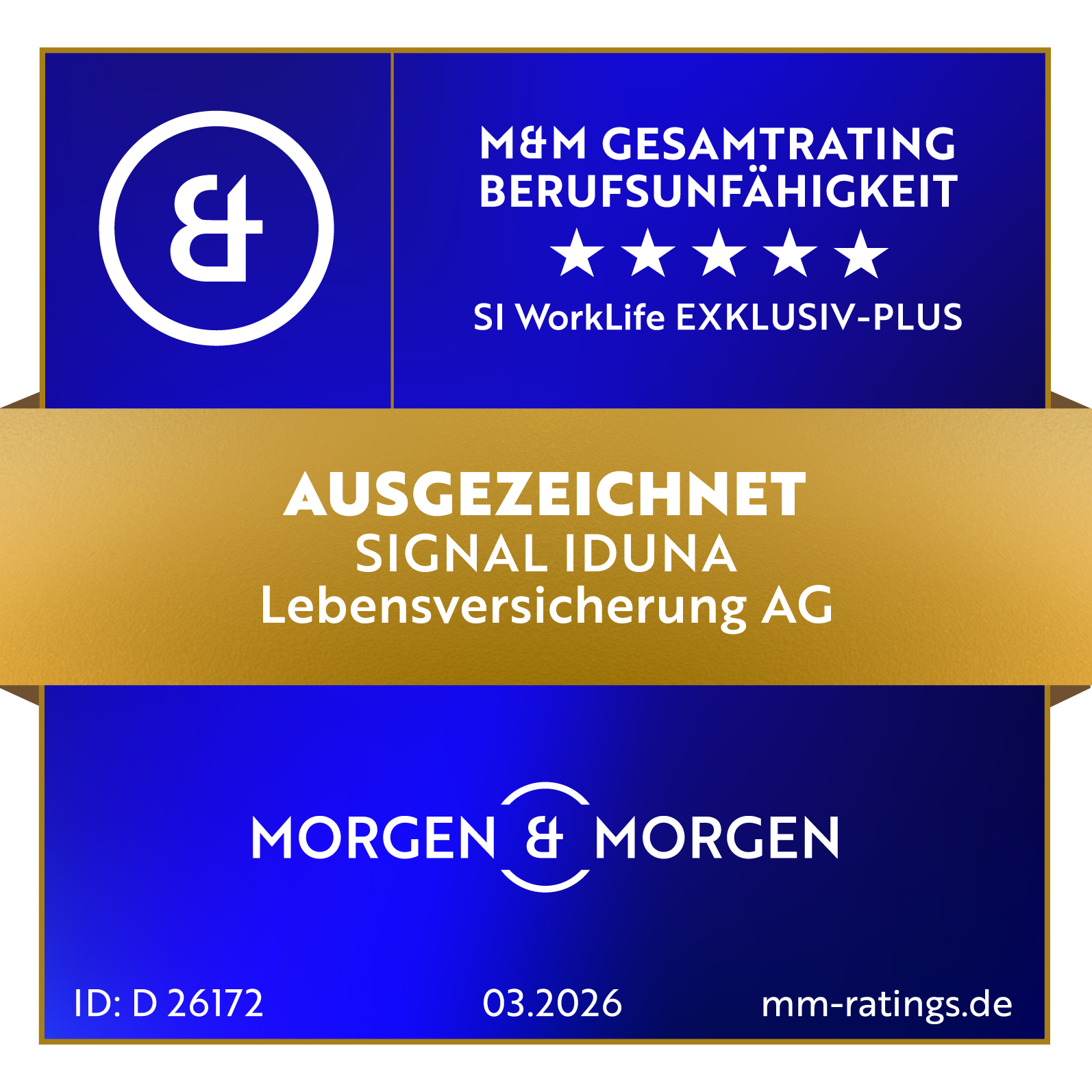 Ein M&M Rating Siegel im Bereich Berufsunfähigkeit für die SI Worklife EXKLUSIV-PLUS mit der Bewertung Ausgezeichnet.